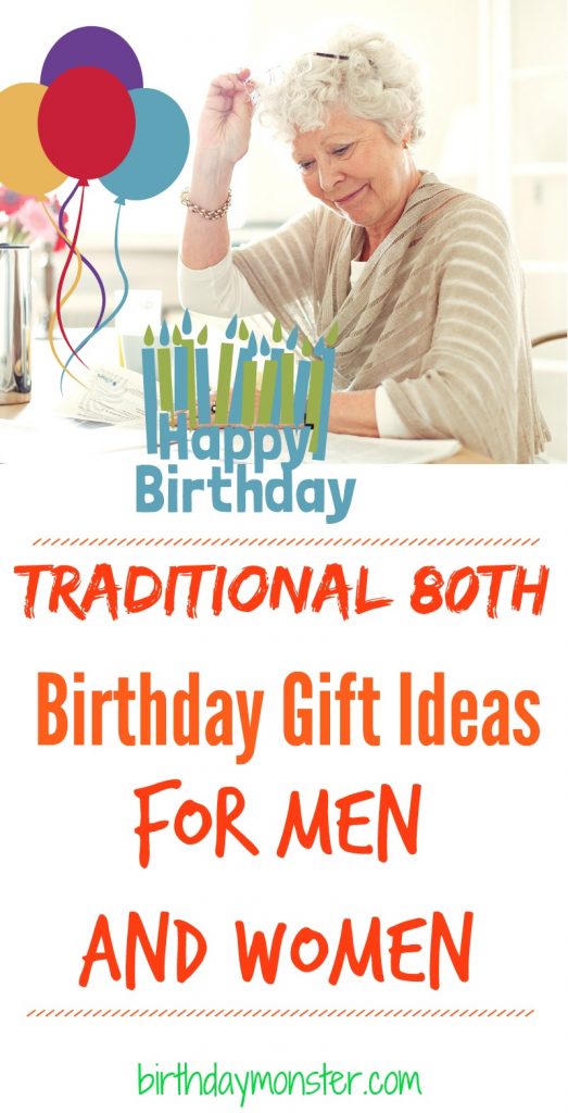 Traditional 80th Birthday Gift Ideas For Men and Women - Birthday Monster